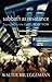 Sabbath as Resistance: Saying No to the Culture of Now by Walter Brueggemann
