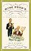 The Wine Snob's Dictionary: An Essential Lexicon of Oenological Knowledge by David Kamp, David Lynch
