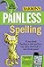 Painless Spelling, 3rd Edition (Painless Series)