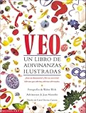 Image de Veo: UN Libro De Adivinanzas Ilustradas/I Spy (Spanish Edition)