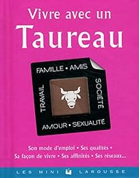 Vivre avec un Taureau
