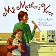 My Mother's Voice