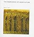 The Emergence of Agriculture (Scientific American Library) by 