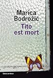 Tito est mort by