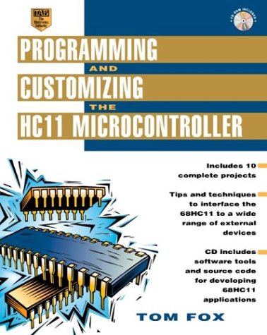 Programming and Customizing the HC11 Microcontroller-cover