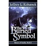 The Buried Symbol (Runes of Issalia Book 1)