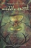 Travels Through Middle Earth: The Path of a Saxon Pagan by 