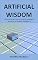 Livro Artificial Wisdom: Discovering and overcoming the paradigms and limits of Artificial Intelligence