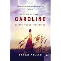 Caroline: Little House, Revisited