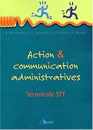 Action & communication administratives, terminale STT
