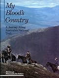 Front cover for the book My Blood's Country: A Journey Along Australia's National Trail by Phil Jarratt