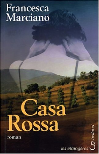 Casa Rossa: [roman]