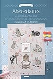 ABECEDAIRES EN PERLES & POINT DE CROIX (LES ALBUMS DE LA BRODEUSE) (French Edition) by 