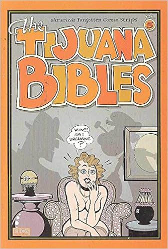 Tijuana Bibles Volume 5 Bk 5 Dowers Michael 9781560976424 Amazon Com Books tijuana bibles volume 5 bk 5 dowers