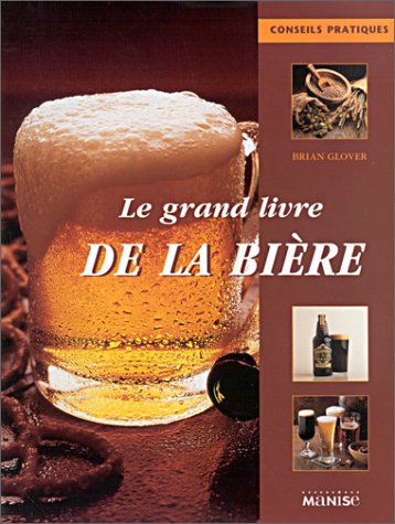 Le  grand livre de la bière