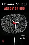 Arrow of God by Chinua Achebe