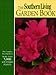 The Southern Living Garden Book by 