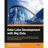 Data Lake Development with Big Data
