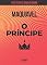 Livro O príncipe, com prefácio de Paulo Vieira