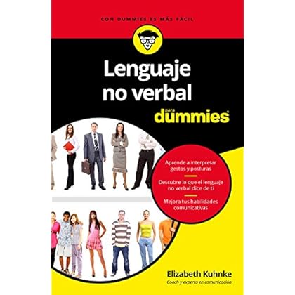 Lenguaje no verbal para Dummies Lenguaje no verbal para Dummies
