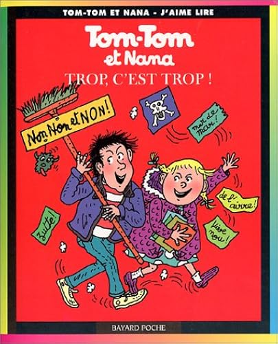 Download Tom-Tom et Nana, tome 27 : Trop c'est trop ! PDF