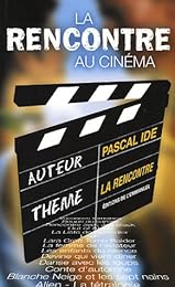 La  rencontre au cinéma