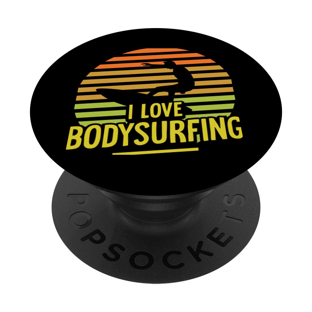 I Love Bodysurfing Hobby Body Surfing Bodysurf Bodysurfer PopSockets Swappable PopGrip
