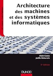 Architecture des machines et des systèmes informatiques