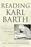 Reading Karl Barth: New Directions for North American Theology by 