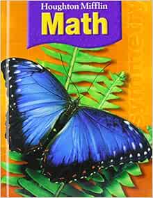 Houghton Mifflin Math Student Book Grade 3 2007 Houghton Mifflin 9780618590933 Amazon Com Books