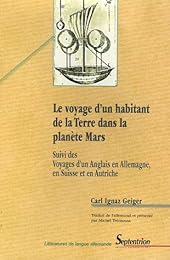 Le  voyage d'un habitant de la Terre dans la planète Mars