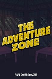 The Adventure Zone: Here There Be Gerblins