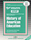 History of American Education, Rudman, Jack, 0837354218
