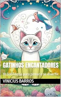 Livro Gatinhos Encantadores: 18 Gatinhosa para pintar e se divertir.
