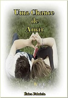 Livro Uma Chance de Amar