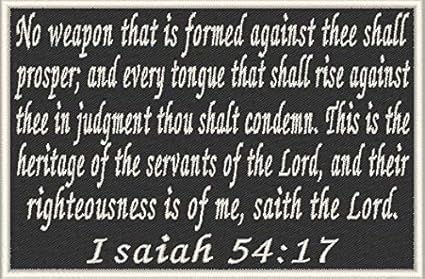 Amazon Com Isaiah 54 17 Patch With Hook Loop Travel Patriotic Bible Verse Christian Morale Mc Biker Emblem White Border Arts Crafts Sewing