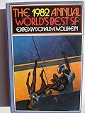 The 1982 Annual World's Best SF