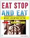 Weight Loss: INTERMITTENT FASTING: Eat Stop and Eat (lose Weight Eat to Live Healthy Diet Plans Fat Burning Success Weight Loss) (Beginner's Guide)
