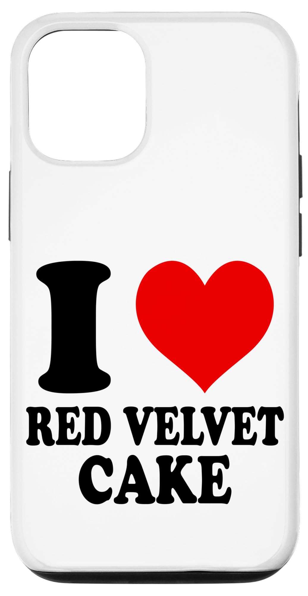 iPhone 15 I Love The Red Velvet Cake Case