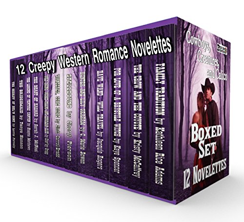 Cowboys, Creatures, and Calico Boxed Set