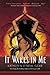 It Wakes in Me (In Me Series Book 2) by Kathleen O'Neal Gear