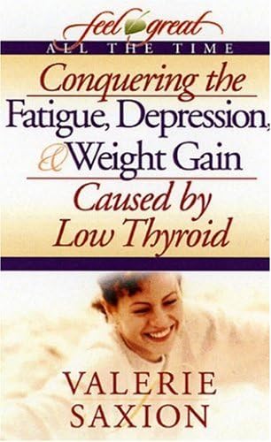 Conquering the Fatigue Depress (Feel Great All The Time)