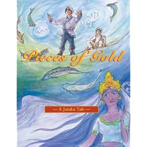 Pieces of Gold (Jataka Tales Series) (Spanish Edition)