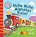 Mother Goose Club: Hello, Hello, Alphabet Train
