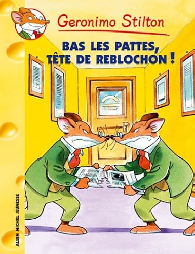 Download Bas les pattes, tête de de reblochon ! PDF