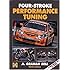 Four-Stroke Performance Tuning 3rd ed: A practical guide