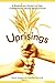 Uprisings: A Hands-On Guide to the Community Grain Revolution by 