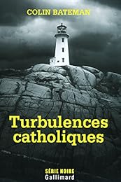 Turbulences catholiques
