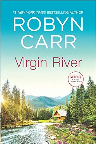 Virgin River A Virgin River Novel 1 Carr Robyn 9780778360032 Amazon Com Books