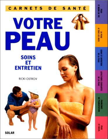 Votre peau